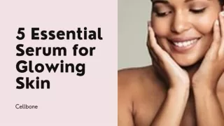 5 Essential Serum for Glowing Skin