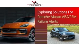 Exploring Solutions For Porsche Macan ABSPSM Failure Alerts