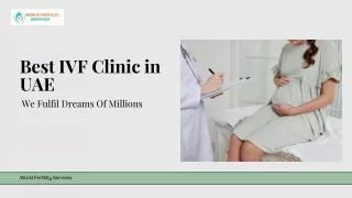 Best IVF Clinic In UAE | World Fertility Services