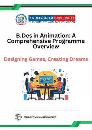 B.Des in Animation: A Comprehensive Program Overview