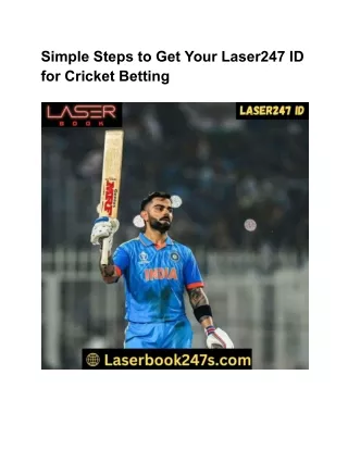 Simple Steps to Get Your Laser247 ID for Cricket Betting