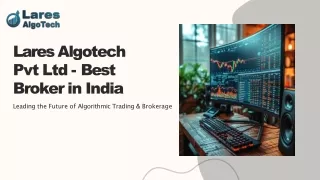 Lares Algotech Pvt Ltd - Best Broker in India
