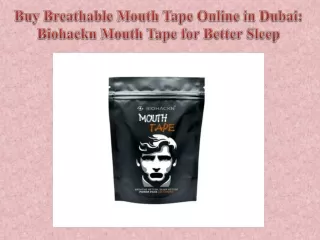 Buy Breathable Mouth Tape Online in Dubai Biohackn Mouth Tape for Better Sleep