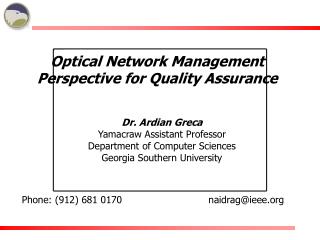 Optical Network Management Perspective for Quality Assurance