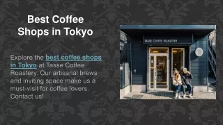 Best Coffee Shops in Tokyo