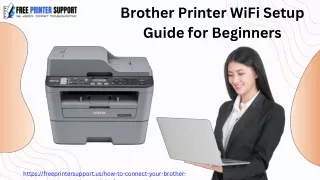 Brother Printer WiFi Setup Guide for Beginners