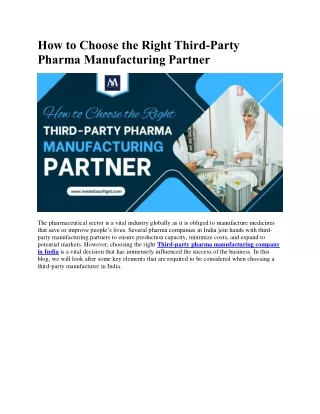 How to Choose the Right Third-Party Pharma Manufacturing Partner