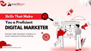 Skills That Make You a Proficient Digital Marketer