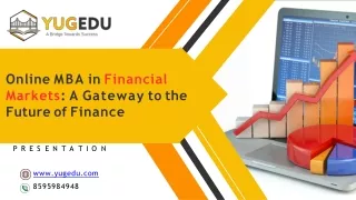Online MBA in Financial Markets: A Gateway to the Future of Finance
