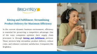 Kitting and Fulfillment: Streamlining Product Delivery for Maximum Efficiency