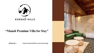Manali Premium Villa for Stay