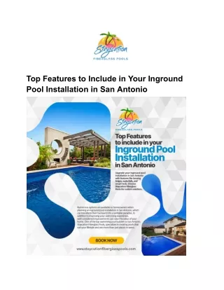 Top Features to Include in Your Inground Pool Installation in San Antonio