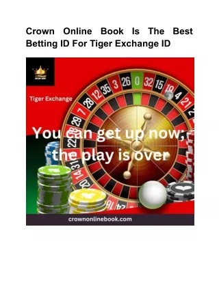 Crown Online Book Is The Best Betting ID For Tiger Exchange ID