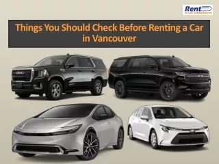 Things You Should Check Before Renting a Car in Vancouver