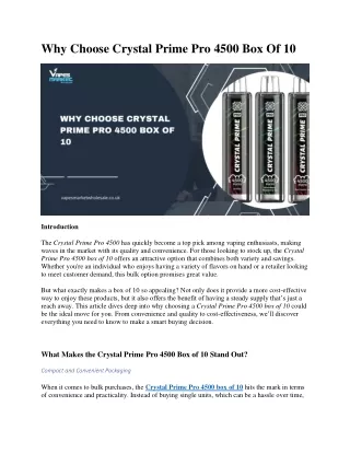 Why Choose Crystal Prime Pro 4500 Box Of 10