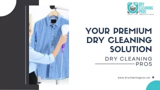 Your Premium Dry Cleaning Solution | Dry Cleaning Pros