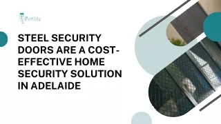 Steel Security Doors are a cost-effective home Security solution in Adelaide