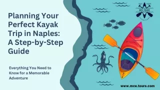 Planning Your Perfect Kayak Trip in Naples A Step-by-Step Guide