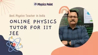 Online Physics Tutor for IIT JEE