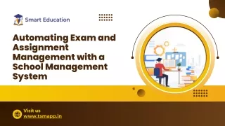 Automating Exam and Assignment Management with a School Management System