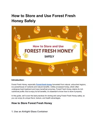 How to Store and Use Forest Fresh Honey Safely