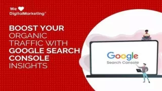 Boost Your Organic Traffic With Google Search Console Insights