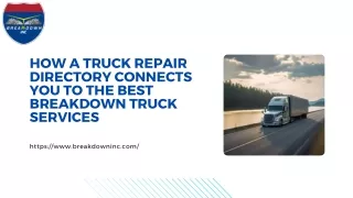 How a Truck Repair Directory Connects You to the Best Breakdown Truck Services