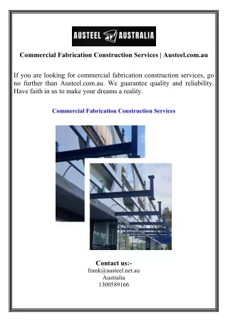 Commercial Fabrication Construction Services  Austeel.com.au