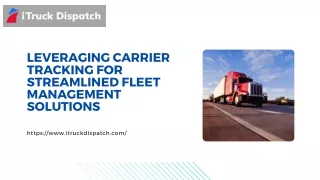 Leveraging Carrier Tracking for Streamlined Fleet Management Solutions