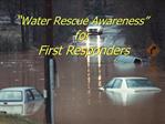 Water Rescues Emergencies