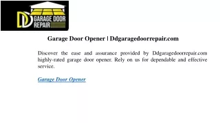 Garage Door Opener Ddgaragedoorrepair.com