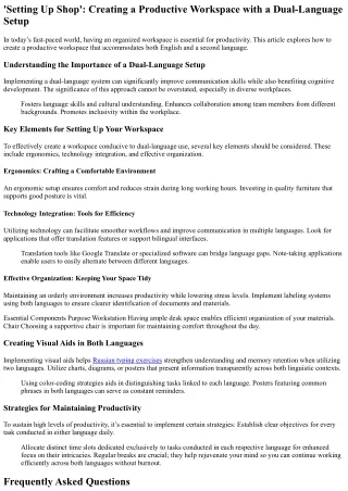 'Setting Up Shop': Creating a Productive Workspace with a Dual-Language Setup