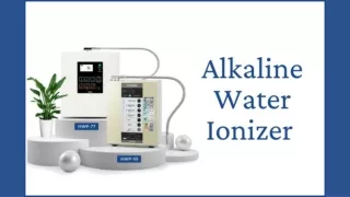 Understanding Factors Affecting Alkaline Water Ionizer Prices In India