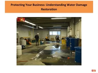 Protecting Your Business: Understanding Water Damage Restoration