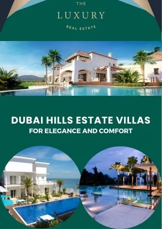 Dubai Hills Estate Villas For Elegance and Comfort - The Luxury Real Estate