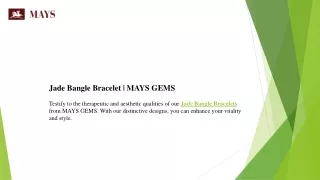 Jade Bangle Bracelet  MAYS GEMS
