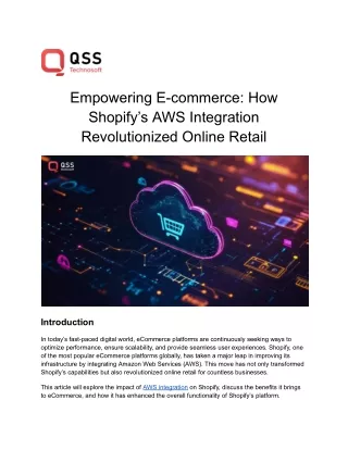 Empowering E-commerce How Shopify’s AWS Integration Revolutionized Online Retail
