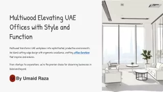 Multiwood-Elevating-UAE-Offices-with-Style-and-Function