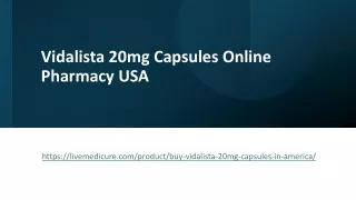 Vidalista 20mg Capsules Online Pharmacy USA