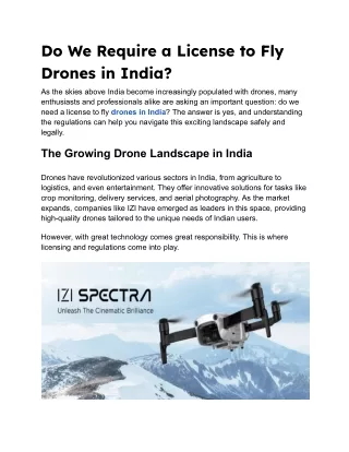 Do We Require a License to Fly Drones in India