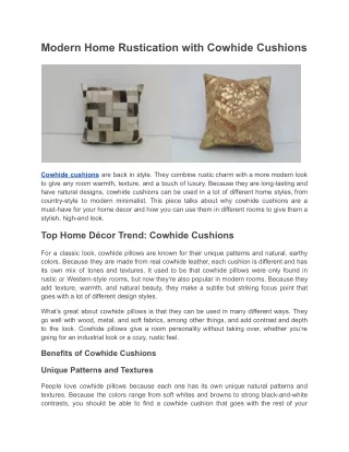 Modern Home Rustication with Cowhide Cushions