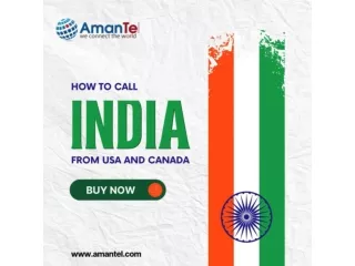 Call India from USA - And - Canada