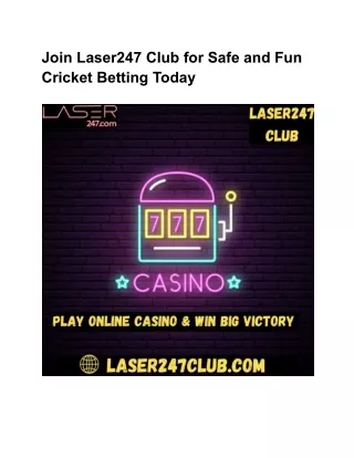 Join Laser247 Club for Safe and Fun Cricket Betting Today