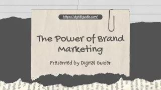 The Power of Brand Marketing
