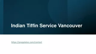 Indian Tiffin Service Vancouver