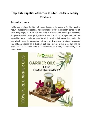 Top Bulk Supplier of Carrier Oils for Health and Beauty Products