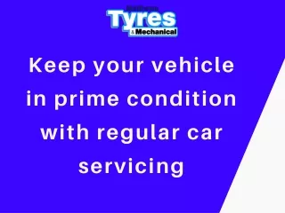 Keep your vehicle in prime condition with regular car servicing Presentation (1)