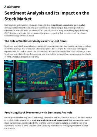 Sentiment Analysis and Its Impact on the Stock Market