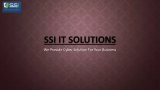 Expert Cybersecurity Solutions from SSI IT Solutions: Protect Your Business Toda