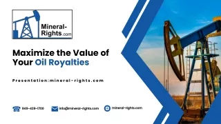 Maximize the Value of Your Oil Royalties